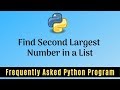 Frequently Asked Python Program 19:Find 2nd Largest Number in a List