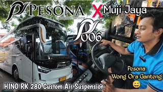 REVIEW‼️PO PESONA TRANSPORT EX MUJI JAYA PUTRA MANDIRI