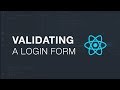 Validating a Login Form in React