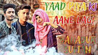 Yaad Piya Ki Aane Lagi 2020 | Bheegi Bheegi Raton Mein | Cute Love Story | Bahadur Sultan