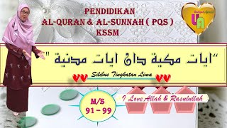 PQS KSSM T5 : MAKKIYYAH & MADANIYYAH