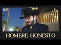 Hombre Honesto - Julio Chaidez