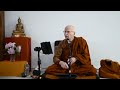 Ajahn Nissarano - Recollection of Ethical Living | 25 JUN 2023