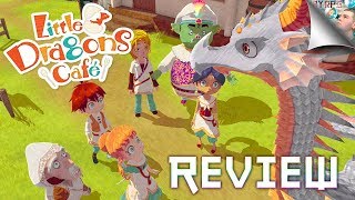 Little Dragons Café レビュー (PS4 Pro \u0026 Switch) - 素晴らしい、魅力的、イライラする、バグが多い