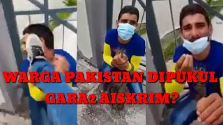 Si Penjual Aiskrim Warga Pakistan Dipukul Gara Gara Cabul Remaja Perempuan