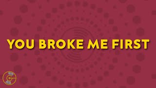 Tate McRae - you broke me first (Lyrics)