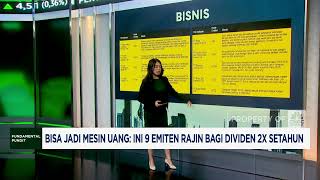 9 Emiten Ini Rajin Bagi Divien 2 Kali Setahun