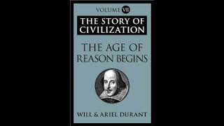 Story of Civilization 07.01 - Will and Ariel Durant