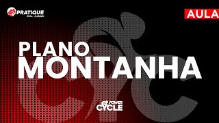 Pratique Cycle - Plano Montanha - Ana Clara - 17/01 - 20:00