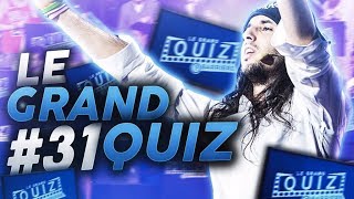 ZI BEST OF #31 - LE GRAND QUIZ (JEU D'ACTEUR INCROYABLE)