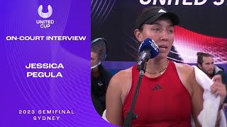 Jessica Pegula On-Court Interview | United Cup 2023 Semi Final
