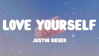 ☁️ Justin Bieber - Love Yourself (Lyrics) ☁️
