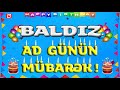 baldiz ad gÜnÜn mÜbarƏk tƏbrİk vİdeosu