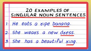 SINGULAR NOUN 10 SENTENCES | 20 SENTENCES | SINGULAR NOUN EXAMPLES | IN ENGLISH EXAMPLES