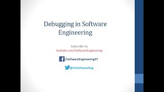 Debugging in Software Engineering | Debugging Approaches | Strategies of Debugging | Art Debugging
