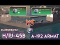 H/PJ-45B Vs A-192 Armat - Cannon Battle | Modern Warships