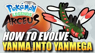 Pokemon Legends: Arceus - How To Evolve Yanma Into Yanmega / How To Get Yanmega
