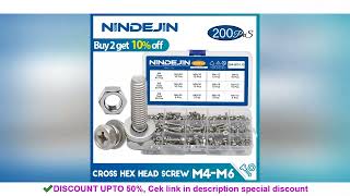 NINDEJIN 200pcs/set Cross Hex Head Screw Kit With Nut And Washer M4 M5 M6 Stainless Steel Three Sems