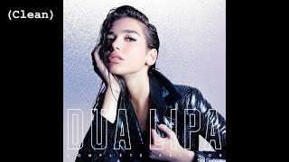 Blow Your Mind (Mwah) (Clean) - Dua Lipa