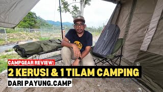 Campgear Review: 2 KERUSI & 1 TILAM CAMPING BARU dari Payung.camp #mykhalishjourney