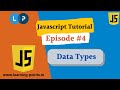 Data Types  - 04 - JavaScript Tutorial for Beginners | JavaScript Tutorial | Learning Points