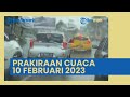 BMKG: Prakiraan Cuaca Besok Jumat, 10 Februari 2023, Hujan Lebat Landa 27 Wilayah Indonesia