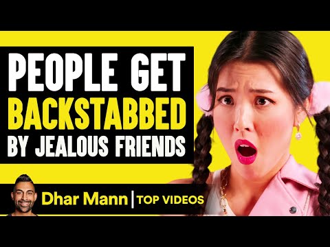 Люди получают удары в спину от ревнивых друзей Дхара Манна