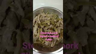 steamed pork/ sliced mustard tuber  Chinese food