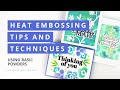 Heat Embossing Tips & Techniques