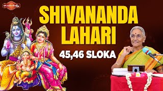 LIVE : శివానంద లహరి స్తోత్రం | Part - 45 & 46 | నిత్యపారాయణ స్తోత్రాలు | Devotional Video | Ananta