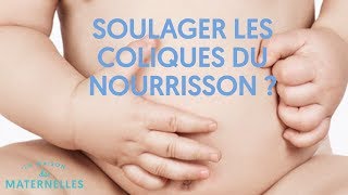 Comment soulager les coliques du nourrisson ?