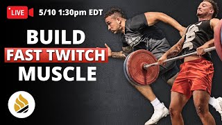 How To Build FAST TWITCH Muscle For Athletes