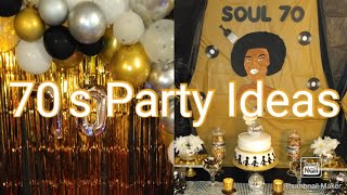 Glam 70's Party Ideas