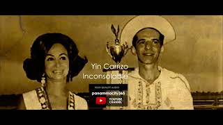 Yin Carrizo - Inconsolable ~ Música Típica de Panamá