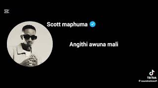 uyaphapha Mani Scott maphuma #yeymani