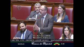 Antonino Iaria - M5S Camera - Intervento in Aula - 04/05/2023
