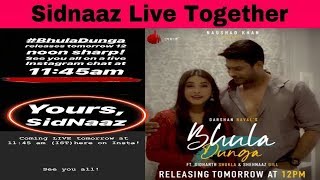 Sidnaaz Live Video | Live Video के दौरान Release करेंगे Sidnaaz अपना Song Bhula Dunga