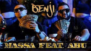 MASSA Feat. ABU - Benji ( Music )