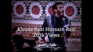Khuda Razi Hassan Razi Khuda Razi Hussain Razi ❤️ Farsi Noha ✨ New Whatsapp Status Video ✨