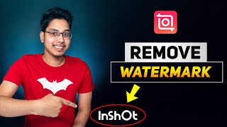 Remove InShot Watermark | Best Mobile Video Editor in 2021