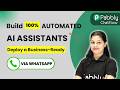 Deploy a Business-Ready WhatsApp AI Assistant Without Coding