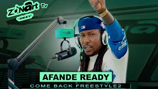 Zonart freestyle comeback2 - AFANDE READY ( official video)