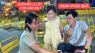 Khương Dừa được bà xã cuốn bò lá lốt ăn thiệt là hạnh phúc