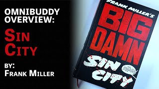 Omnibuddy Overview | Big Damn Sin City by Frank Miller