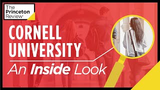 Inside Cornell University | What It's Really Like, According to Students | The Princeton Review