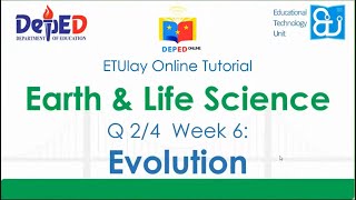 Evolution || Earth \u0026 Life Science || SHS Quarter 4 Week 6