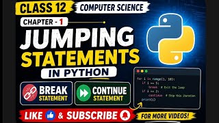 Class 12| Computer Science| Chapter -1| Jumping Statements In Python (@EnhanceCodeLearning