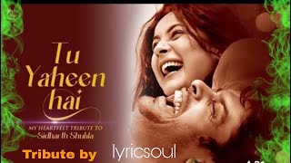 Tu Yaheen Hai (Tribute) X Lyricsoul Remix Version | Sidharth Shukla - Shehnaaz Gill | SIDNAAZ Song |