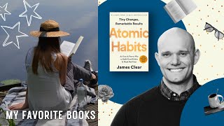 My favorite books: Atomic Habits