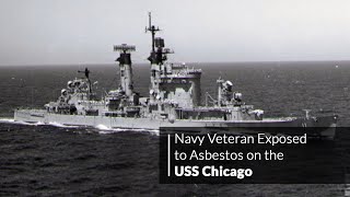 USS Chicago - Machinist's Mate - Emphysema and COPD - Veteran Exposed to Asbestos